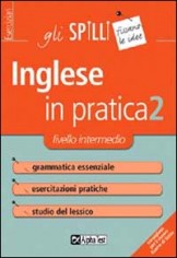 INGLESE IN PRATICA (L') VOL 2: LIVELLO