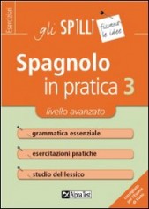 SPAGNOLO IN PRATICA VOL 3: LIVELLO AVA