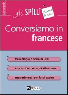 CONVERSIAMO IN FRANCESE