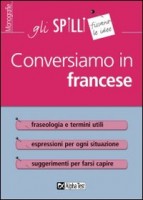 CONVERSIAMO IN FRANCESE