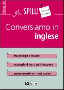 CONVERSIAMO IN INGLESE