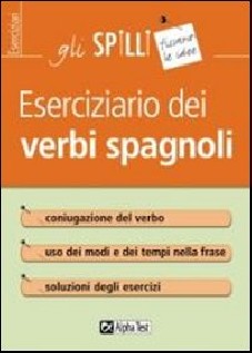 ESERCIZIARIO DEI VERBI SPAGNOLI