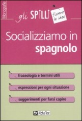 SOCIALIZZIAMO IN SPAGNOLO