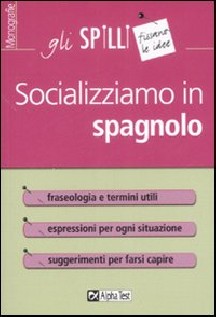 SOCIALIZZIAMO IN SPAGNOLO
