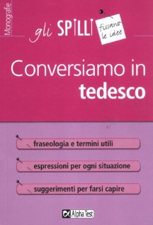CONVERSIAMO IN TEDESCO
