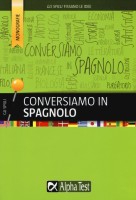 CONVERSIAMO IN SPAGNOLO
