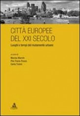 CITTA EUROPEE DEL XXI SECOLO LUOGHI E T