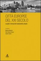 CITTA EUROPEE DEL XXI SECOLO LUOGHI E T