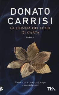 DONNA DEI FIORI DI CARTA (LA)