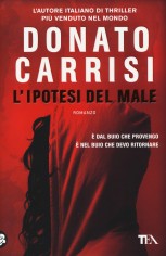 IPOTESI DEL MALE (L')