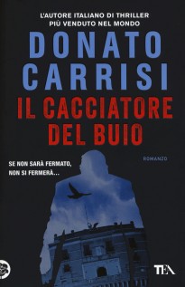 CACCIATORE DEL BUIO (IL)