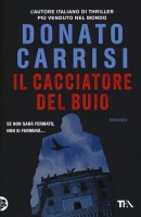 CACCIATORE DEL BUIO (IL)