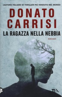 RAGAZZA NELLA NEBBIA (LA)