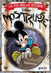 PIU BELLE STORIE MOSTRUOSE (LE)