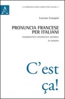 PRONUNCIA FRANCESE PER ITALIANI FONODID
