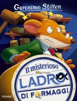 MISTERIOSO LADRO DI FORMAGGI (IL)
