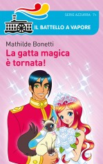 GATTA MAGICA E TORNATA! (LA)