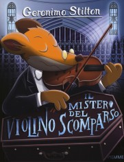MISTERO DEL VIOLINO SCOMPARSO (IL)
