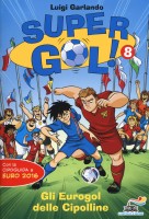EUROGOL DELLE CIPOLLINE SUPERGOL! (GLI)