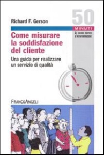 COME MISURARE LA SODDISFAZIONE DEL CLIEN