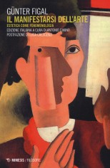 MANIFESTARSI DELL'ARTE ESTETICA COME FE