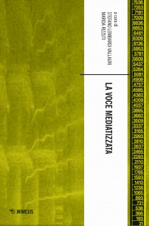 VOCE MEDIATIZZATA (LA)
