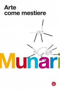 ARTE COME MESTIERE EDIZ ILLUSTRATA