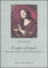 IL SOGNO ALL'OPERA RACCONTI ONIRICI E T