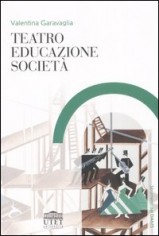 TEATRO EDUCAZIONE SOCIETÀ