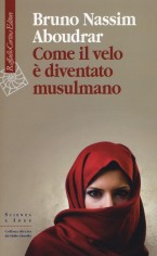 COME IL VELO E DIVENTATO MUSULMANO