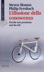 ILLUSIONE DELLA CONOSCENZA PERCHE NON P