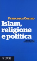 ISLAM RELIGIONE E POLITICA UNA PICCOLA