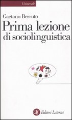 PRIMA LEZIONE DI SOCIOLINGUISTICA