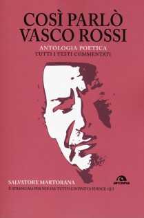 COSI PARLO VASCO ROSSI ANTOLOGIA POETIC