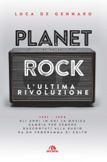 PLANET ROCK L'ULTIMA RIVOLUZIONE