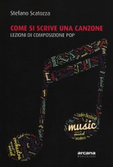 COME SI SCRIVE UNA CANZONE