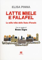 LATTE MIELE E FALAFEL LE MILLE TRIBU DE