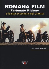 ROMANA FILM FORTUNATO MISIANO E LA SUA