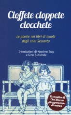 CLOFFETE CLOPPETE CLOCCHETE