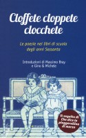 CLOFFETE CLOPPETE CLOCCHETE
