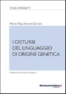 DISTURBI DEL LINGUAGGIO DI ORIGINE GENET