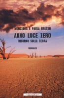 ANNO LUCE ZERO RITORNO SULLA TERRA