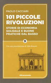 101 PICCOLE RIVOLUZIONI STORIE DI ECONO