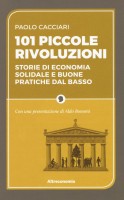 101 PICCOLE RIVOLUZIONI STORIE DI ECONO