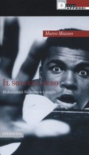 SOFISTA NERO: MUHAMMAD ALI ORATORE E PUG