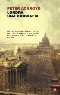 LONDRA UNA BIOGRAFIA