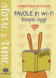 FAVOLE IN WI-FI ESOPO OGGI