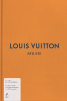 LOUIS VUITTON SFILATE TUTTE LE COLLEZI