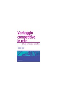 VANTAGGIO COMPETITIVO IN RETE DAL WEB 2
