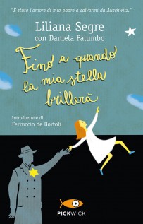 FINO A QUANDO LA MIA STELLA BRILLERA